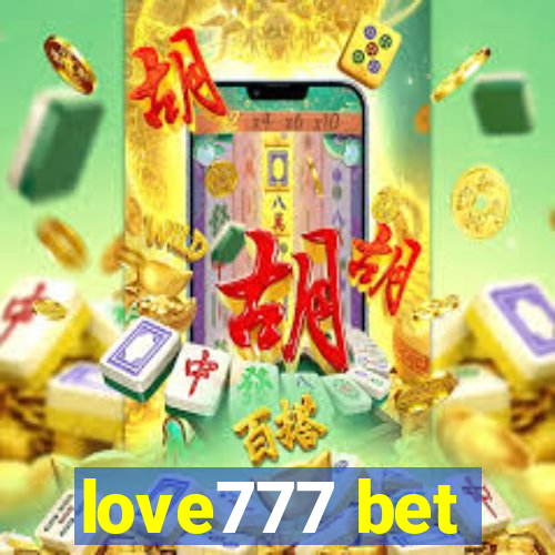 love777 bet